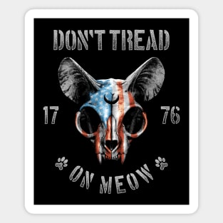 Don't Tread on Meow Magnet